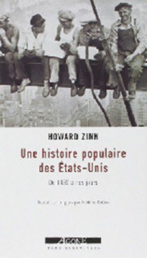 Howard Zinn – Une histoire populaire des États-Unis