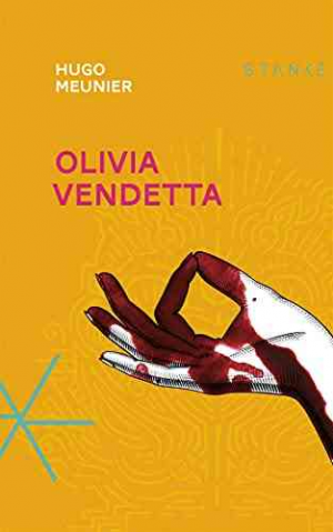 Hugo Meunier – Olivia Vendetta