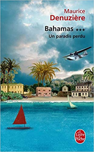 Iain M. Banks – Bahamas, tome 3 : Un paradis perdu