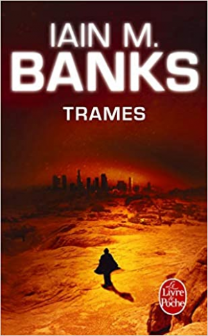 Iain M. Banks – Trames