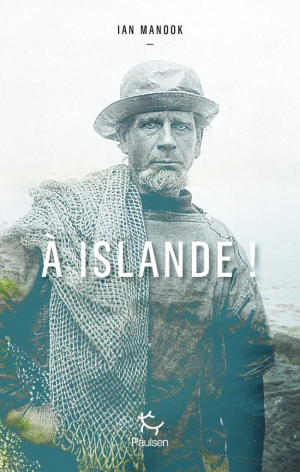 Ian Manook – A Islande !
