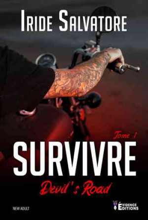Iride Salvatore – Devil’s Road, Tome 1 : Survivre