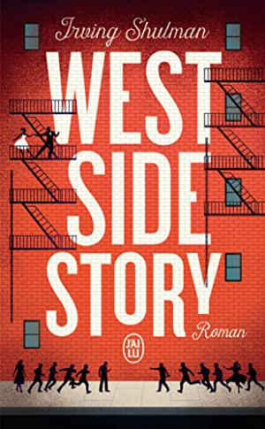 Irving Shulman – West Side Story