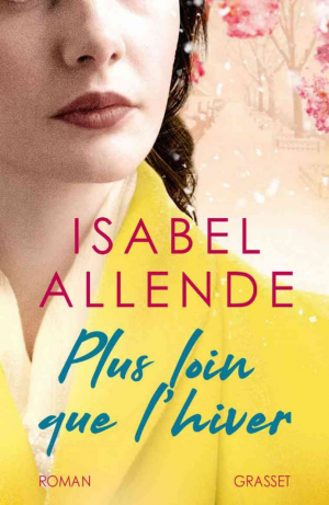 Isabel Allende – Plus loin que l’hiver