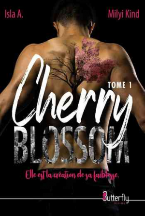 Isla A., Milyi Kind – Cherry Blossom, Tome 1
