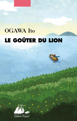 Ito Ogawa – Le goûter du lion