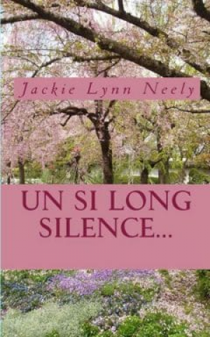 Jackie Lynn Neely – Un si long silence