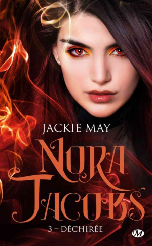 Jackie May – Nora Jacobs, Tome 3 : Déchirée