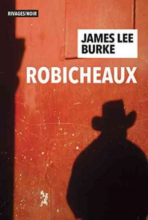 James Lee Burke – Robicheaux