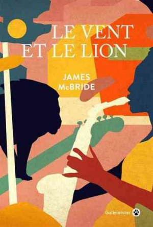 James McBride – Le Vent et le lion