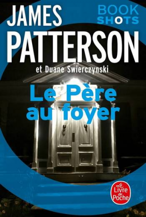 James Patterson – Le Père au foyer