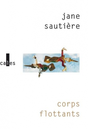 Jane Sautière – Corps flottants