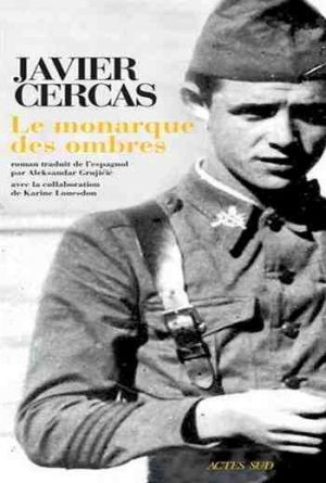 Javier Cercas – Le Monarque des ombres