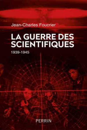 Jean-Charles Foucrier – La Guerre des scientifiques