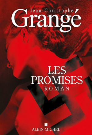 Jean-Christophe Grangé – Les promises