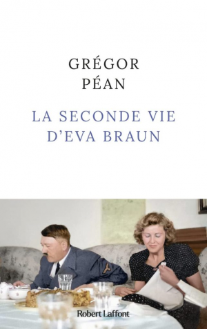 Jean Grégor – La seconde vie d’Eva Braun