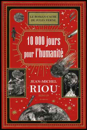 Jean-Michel Riou – 10 000 jours pour l’humanité