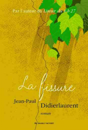 Jean-Paul Didierlaurent – La Fissure