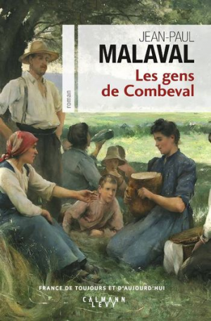 Jean-Paul Malaval – Les Gens de Combeval
