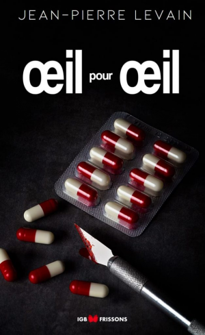 Jean-Pierre Levain – Oeil pour Oeil