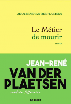 Jean-René Van der Plaetsen – Le métier de mourir