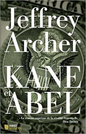 JEFFREY ARCHER – KANE ET ABEL