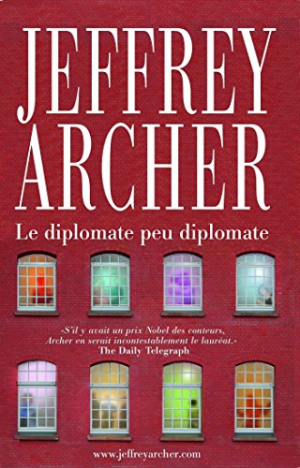Jeffrey ARCHER – Le diplomate peu diplomate