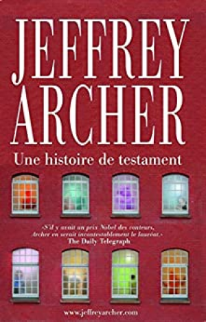 Jeffrey ARCHER – Une histoire de testament