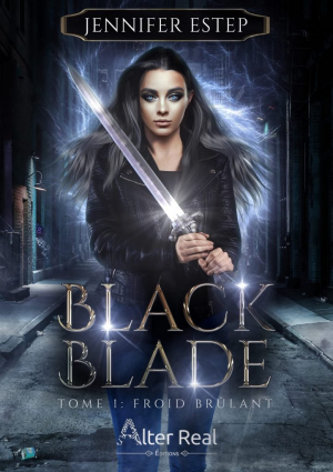 Jennifer Estep – Black Blade, Tome 1 : Froid brûlant