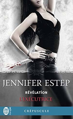 Jennifer Estep – L’exécutrice, Tome 6