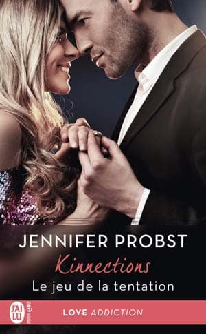 Jennifer Probst – Le jeu de la tentation, Tome 1