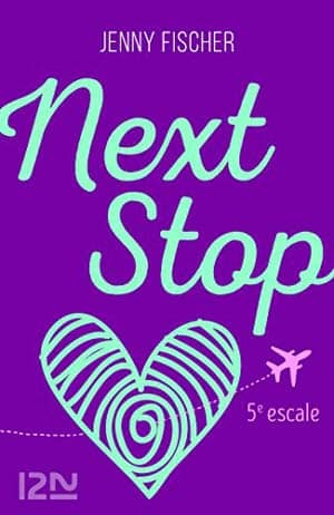 Jenny Fischer – Next Stop, 5e escale