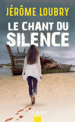 Jérôme Loubry – Le chant du silence