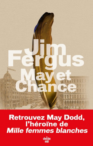 Jim Fergus – May et Chance