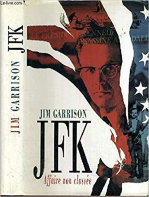 Jim Garrison – JFK Affaire non classée