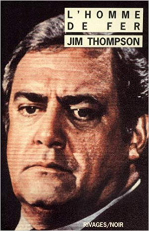 Jim Thompson – L’Homme de fer