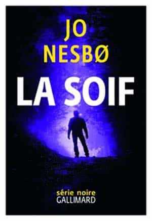 Jo Nesbo – La Soif