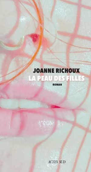 Joanne Richoux – La peau des filles