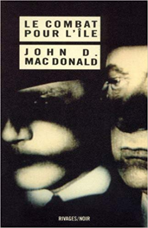 John D. MacDonald – Le Combat pour l’île