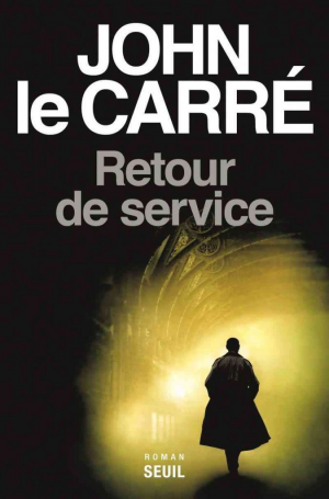 John Le Carré – Retour de service