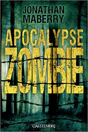 Jonathan Maberry – Apocalypse Zombie