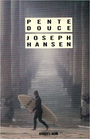 Joseph Hansen – Pente douce