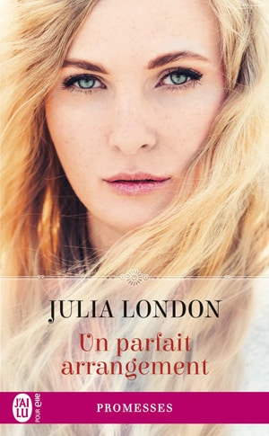 Julia London – Un parfait arrangement