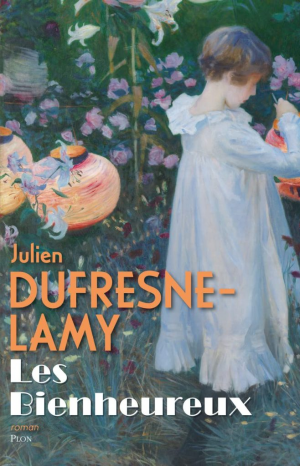 Julien Dufresne-Lamy – Les bienheureux