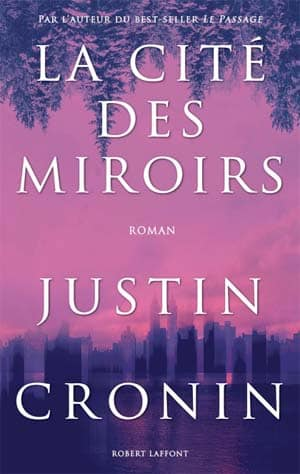 Justin Cronin – Trilogie Le Passage
