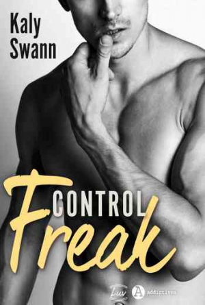 Kaly Swann – Control freak