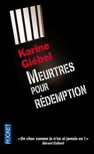 Karine Giebel – Meurtres pour rédemption