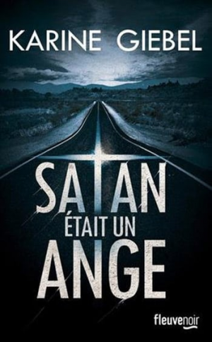 Karine Giebel – Satan est un ange