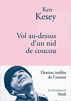 Ken Kesey – Vol au-dessus d’un nid de coucou