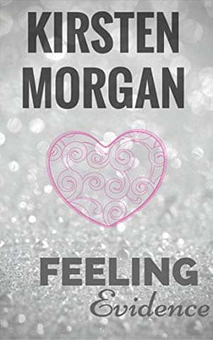 Kirsten Morgan – Feeling: Evidence